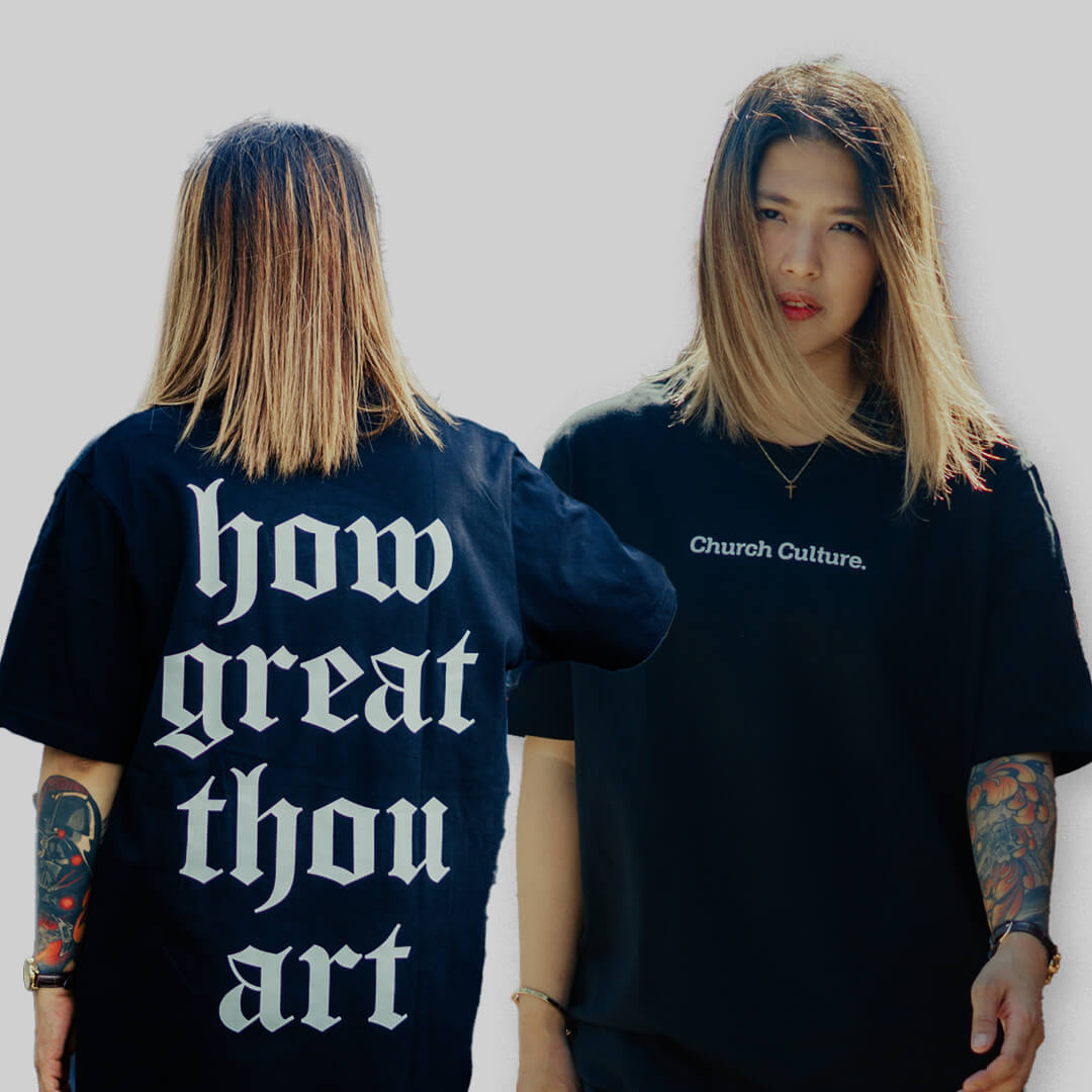 How Great Thou Art Shirt Church Culture (Free shipping & COD Nationwide)