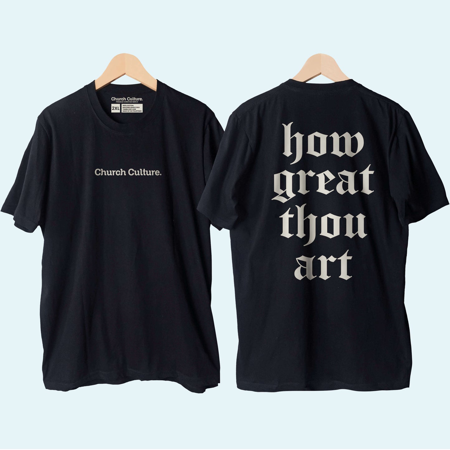 How Great Thou Art Shirt Church Culture (Free shipping & COD Nationwide)